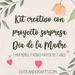 kit-creativo-sorpresa-dia-de-la-madre